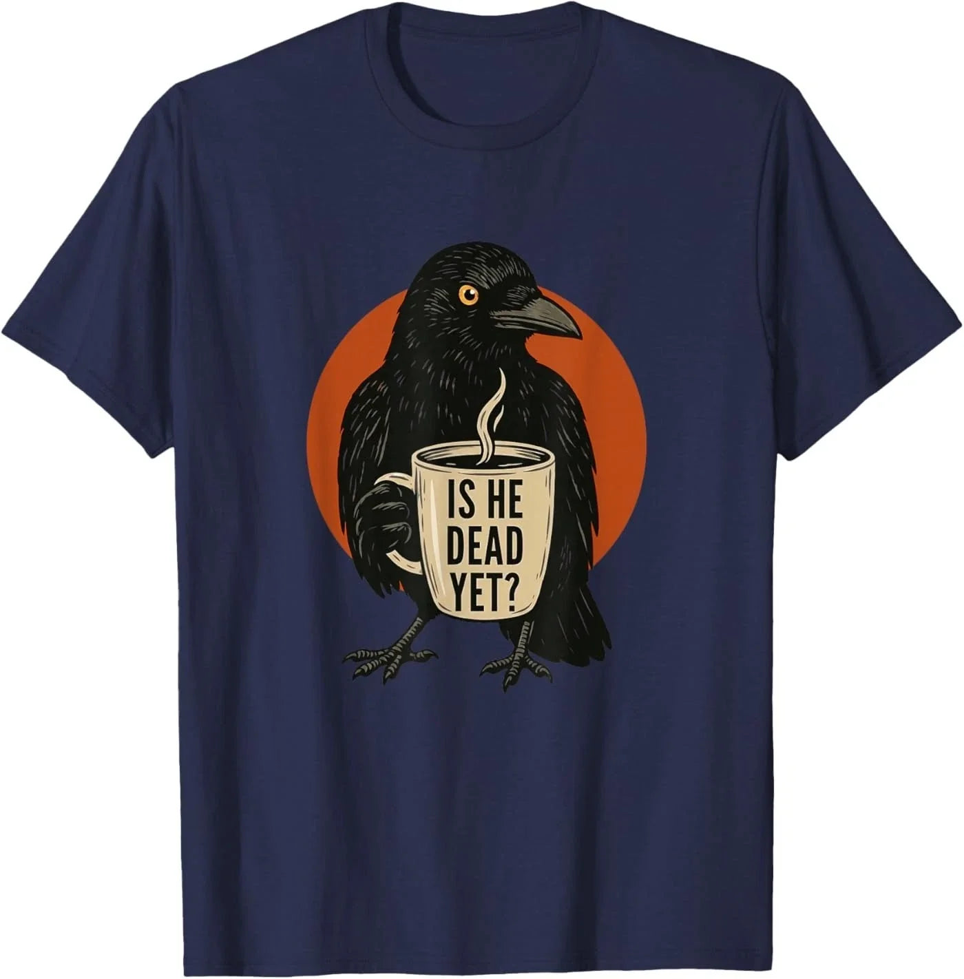Is He Vintage Dead Yet Dark Crow Raven Bird Humor - Adult & Kids T-Shirts, Sweatshirts & Hoodies apparel design preview 1