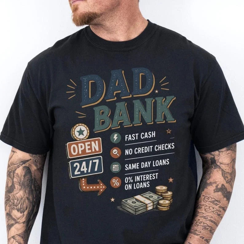 Funny Dad Bank Fathers Day Gift Joke - Adult & Kids T-Shirts, Sweatshirts & Hoodies apparel design preview 1