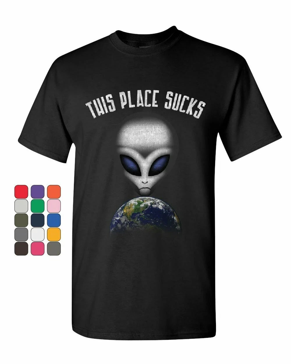 This Place Sucks Funny UFO Alien Space Universe Earth - Adult & Kids T-Shirts, Sweatshirts & Hoodies apparel design preview 1