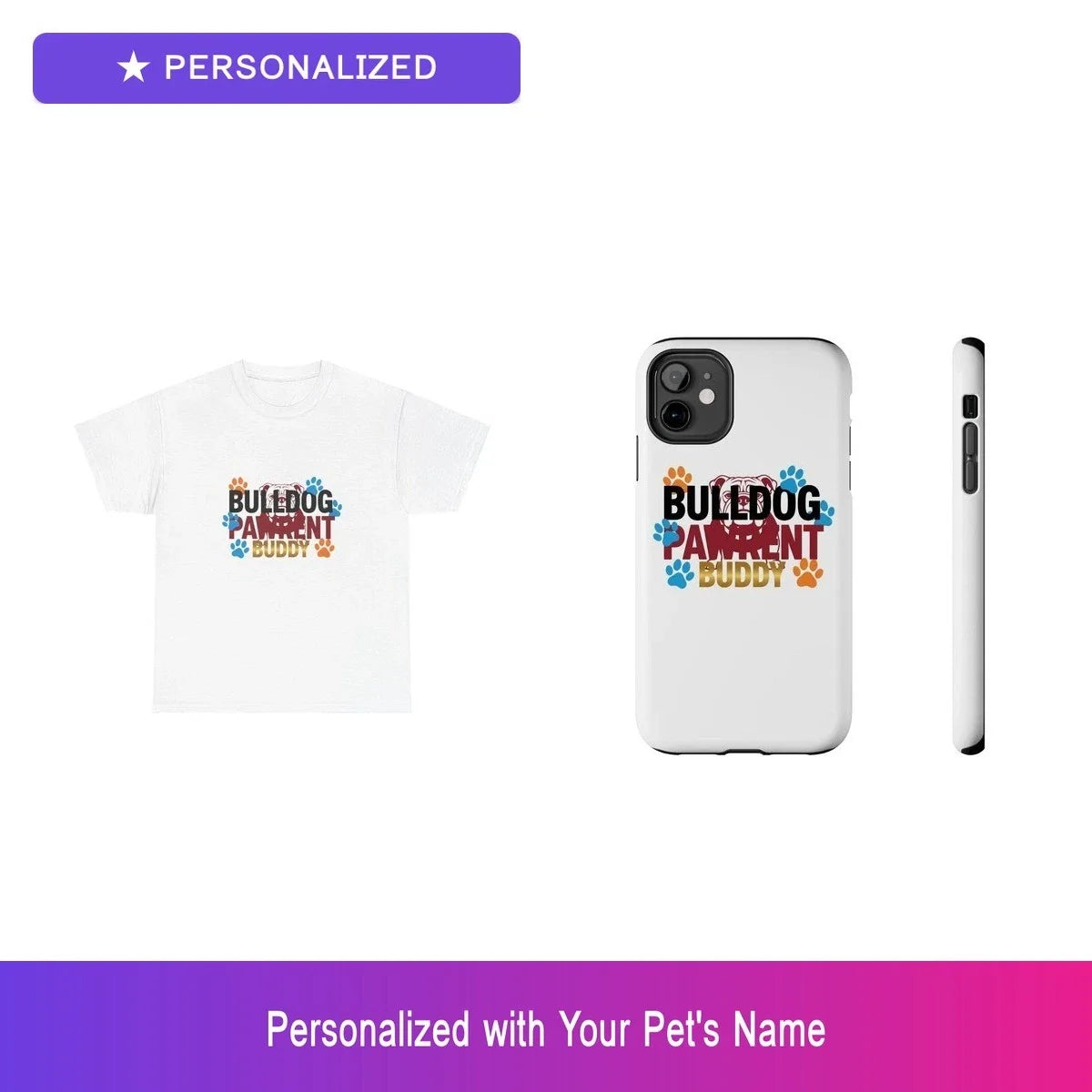 Custom Bulldog Paw Print Gift Set Phone Case - Adult & Kids T-Shirts, Sweatshirts & Hoodies apparel design preview 1