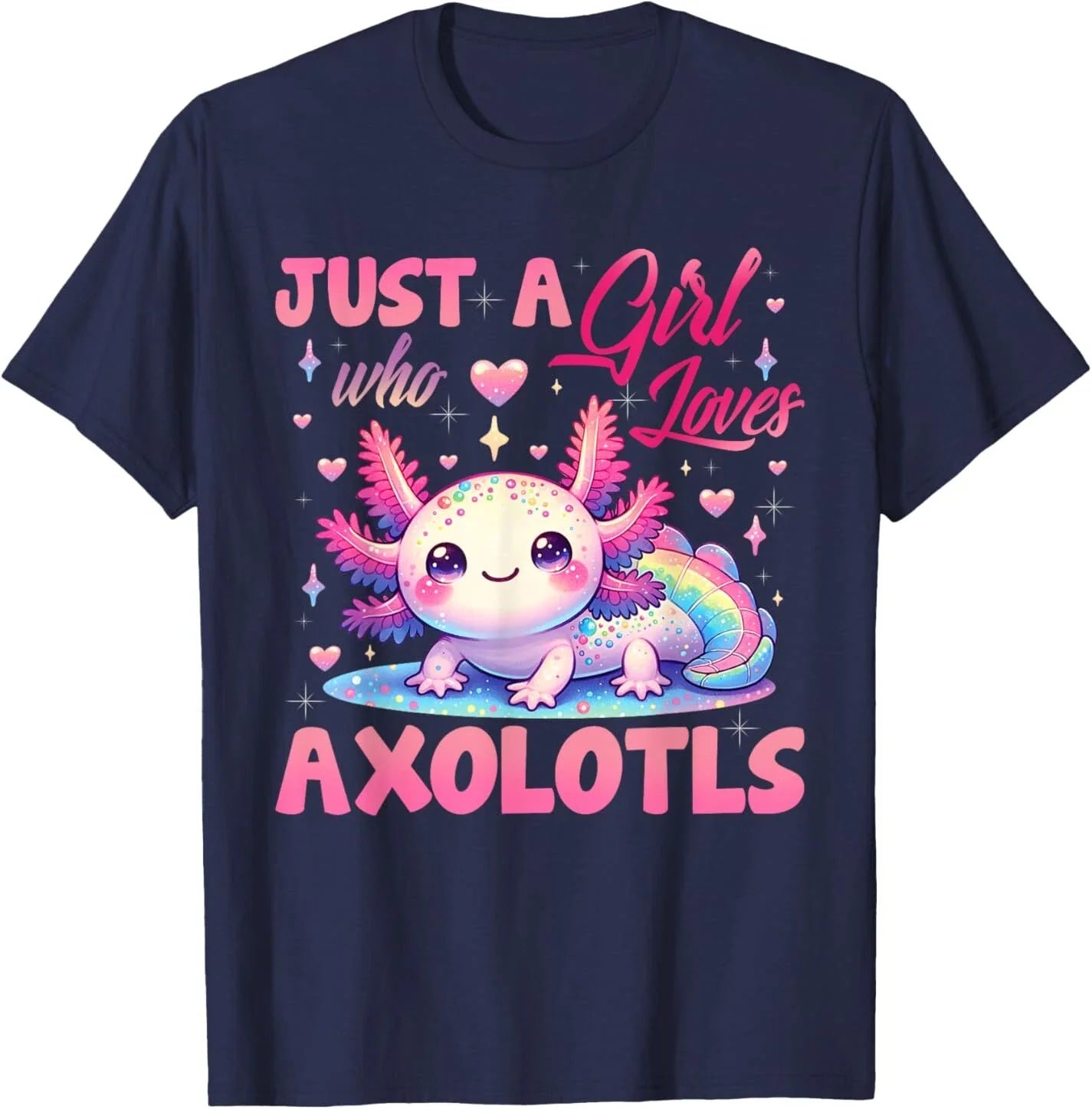 Cute Axolotl Just A Girl Who Loves Axolotls Girls - Adult & Kids T-Shirts, Sweatshirts & Hoodies apparel design preview 1