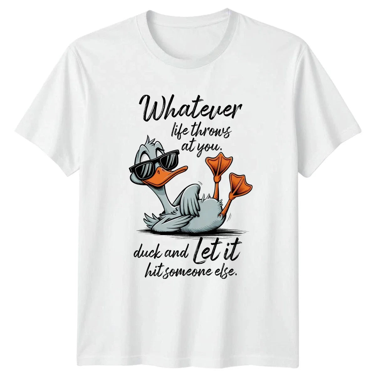 Whatever Life Throws At You Duck 2026 Birthday Gift - Adult & Kids T-Shirts, Sweatshirts & Hoodies apparel design preview 1