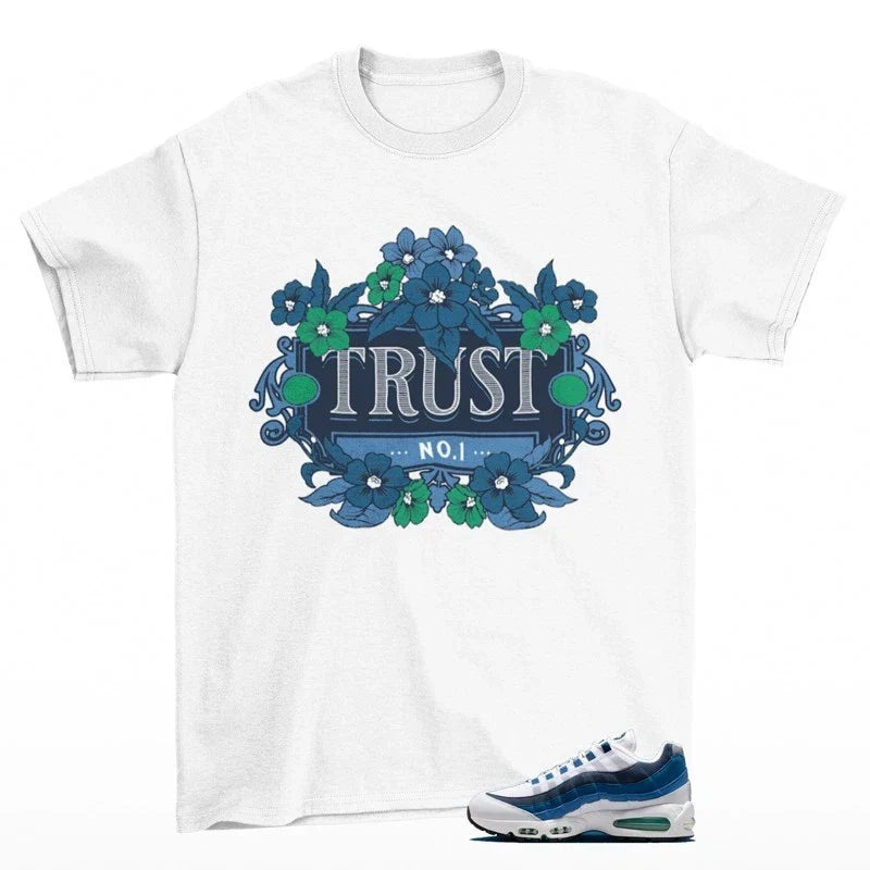 Trust Sneaker to Match Air Max 95 Slate French Blue - Adult & Kids T-Shirts, Sweatshirts & Hoodies apparel design preview 1