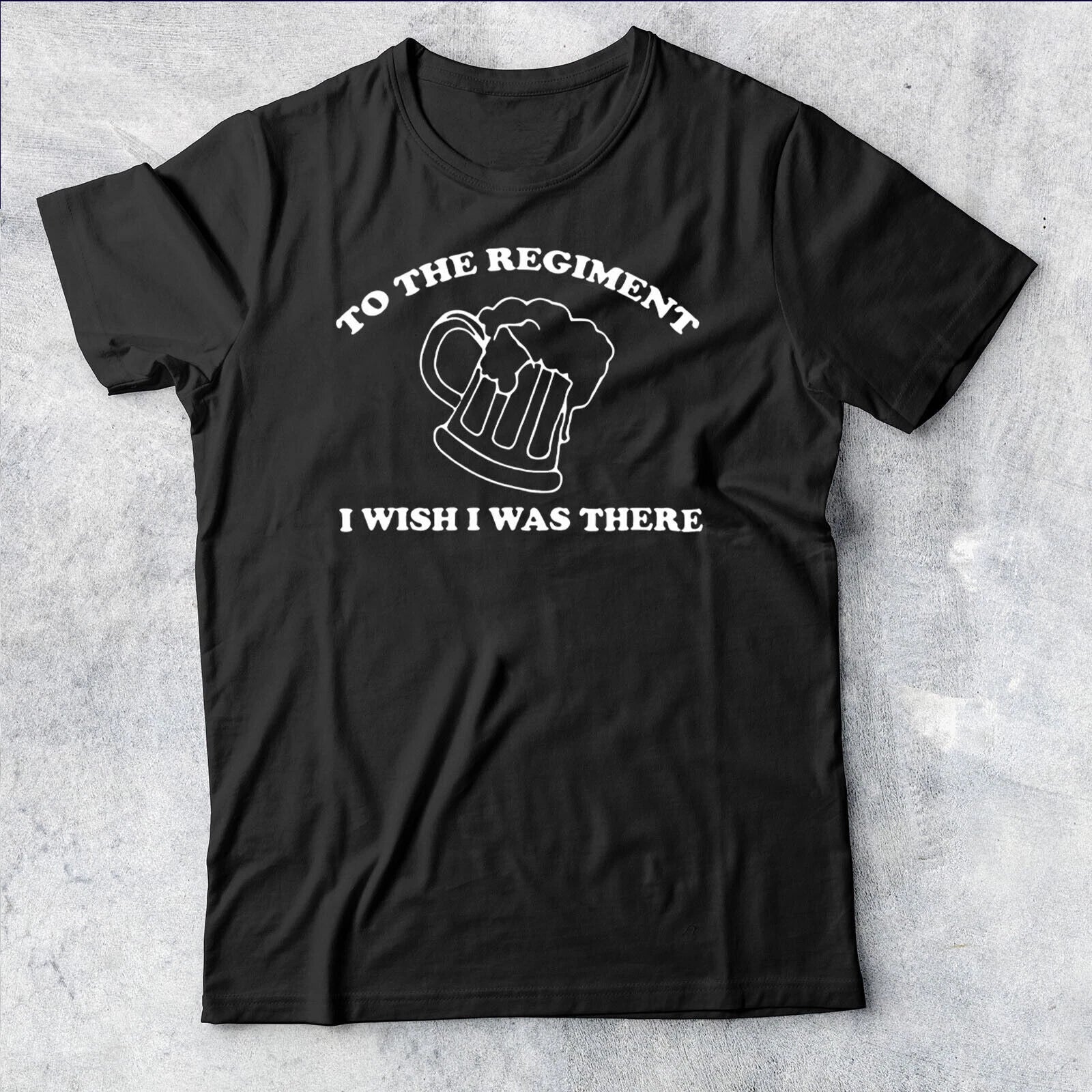 To the Regiment I wish was there inspired by Early - Adult & Kids T-Shirts, Sweatshirts & Hoodies apparel design preview 1