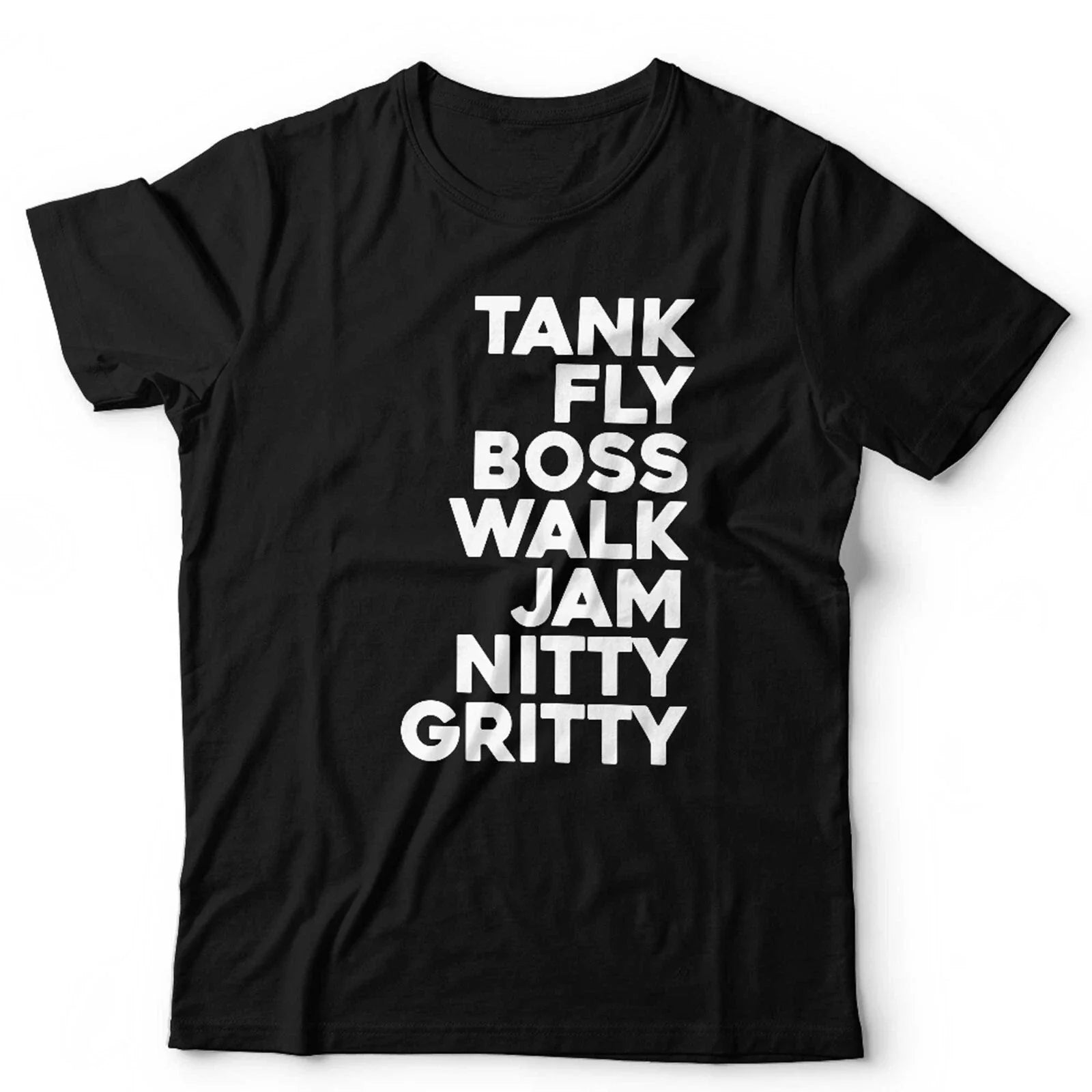 Tank Fly Boss Walk Jam Nitty Gritty Unisex Hot Dub - Adult & Kids T-Shirts, Sweatshirts & Hoodies apparel design preview 1