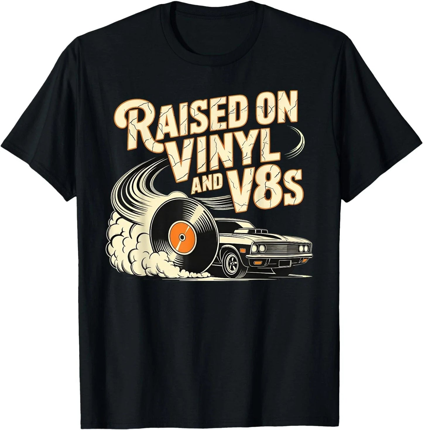 Raised On Vinyl and V8s Retro Car Music Culture - Adult & Kids T-Shirts, Sweatshirts & Hoodies apparel design preview 1
