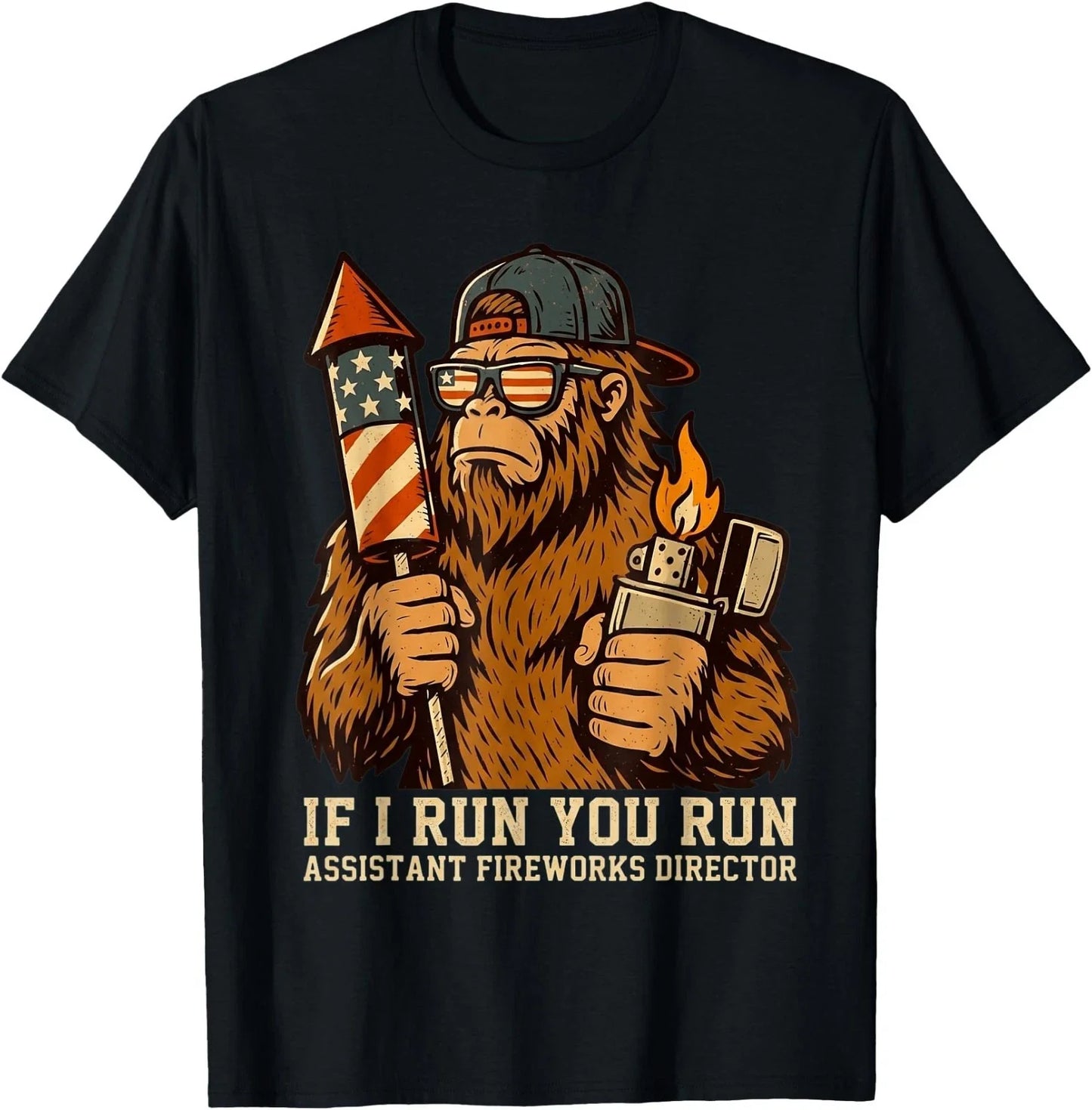 If I Run You Assistant Fireworks Director Funny - Adult & Kids T-Shirts, Sweatshirts & Hoodies apparel design preview 1