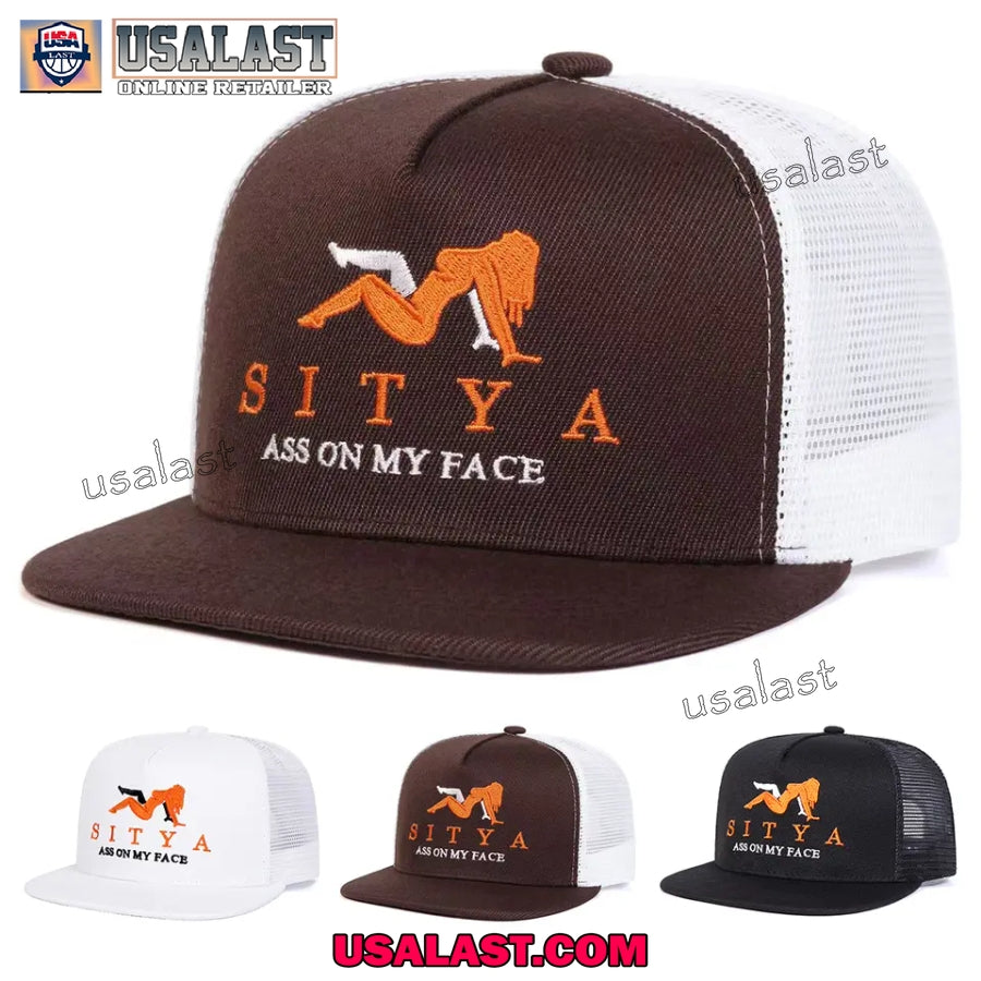 Sitya ass on my face embroidery snapback cap hat - Adult & Kids T-Shirts, Sweatshirts & Hoodies apparel design preview 1