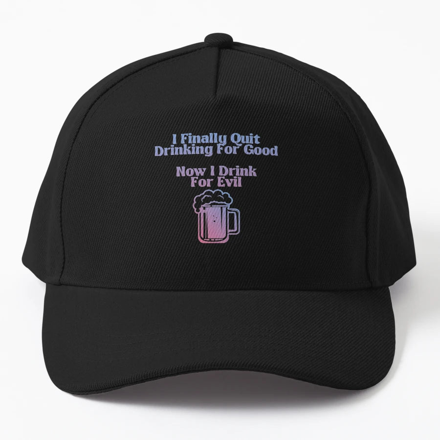 I Finally Quit Drinking Good Now I Drink New Era Snapback - Snapback, Trucker Hat, Dad Hat, Denim Baseball Cap