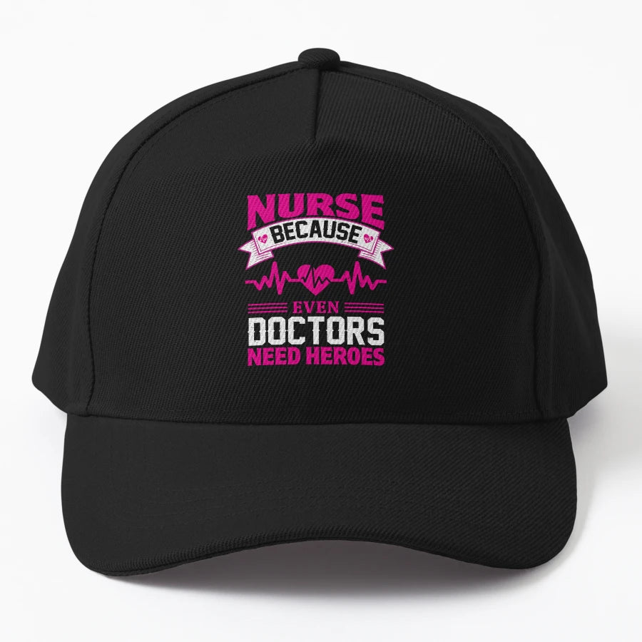 Nurse Because Even Doctors Need Heroes Denim Baseball Cap - Snapback, Trucker Hat, Dad Hat, Denim Baseball Cap