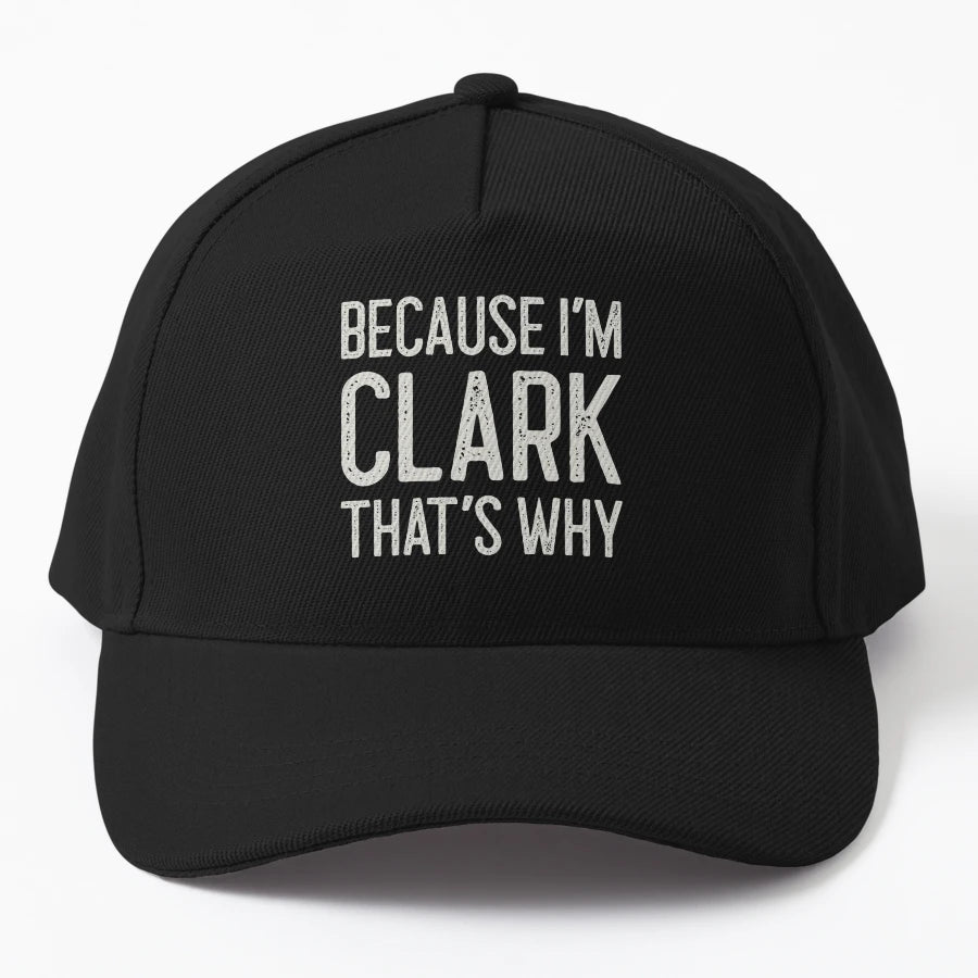 Because Im Clark Thats Why Funny Denim Baseball Cap - Snapback, Trucker Hat, Dad Hat, Denim Baseball Cap