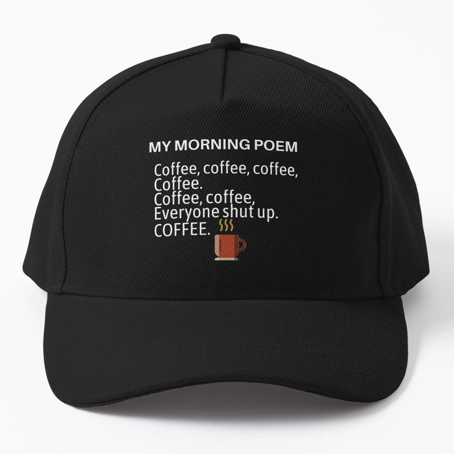 My Morning Coffee Poem New Era Snapback - Breathable Mesh - Snapback, Trucker Hat, Dad Hat, Denim Baseball Cap