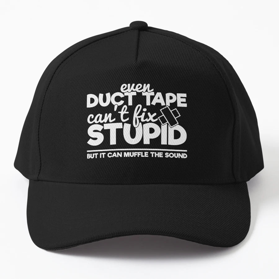 Duct Tape Cant Fix Stupid But It Can Denim Baseball Cap - Snapback, Trucker Hat, Dad Hat, Denim Baseball Cap
