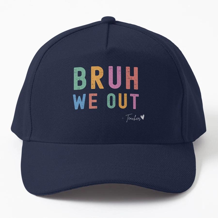 Funny Teacher Bruh Last Day School End New Era Snapback - Snapback, Trucker Hat, Dad Hat, Denim Baseball Cap