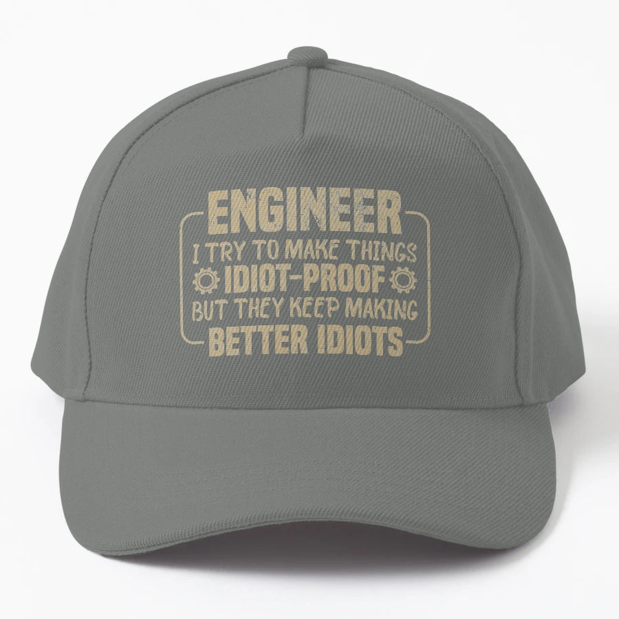 Engineer I Try To Make Things Idiot Denim Baseball Cap - Snapback, Trucker Hat, Dad Hat, Denim Baseball Cap