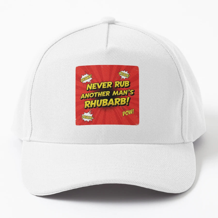 Never Rub Another Mans Rhubarb Denim Baseball Cap - Structur - Snapback, Trucker Hat, Dad Hat, Denim Baseball Cap