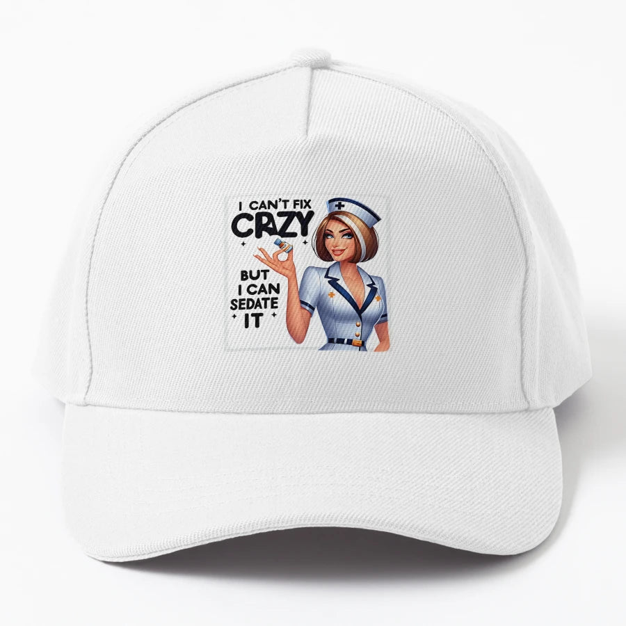 I Cant Fix Crazy But I Can Sedate It Nurse OTTO Dad Hat - Snapback, Trucker Hat, Dad Hat, Denim Baseball Cap