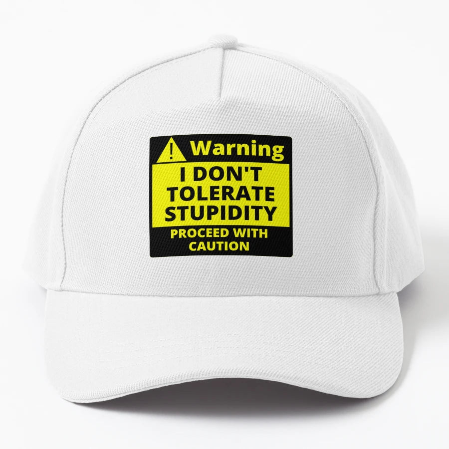 Human Warning Label I Dont Tolerate Stupidity Trucker Hat - Snapback, Trucker Hat, Dad Hat, Denim Baseball Cap