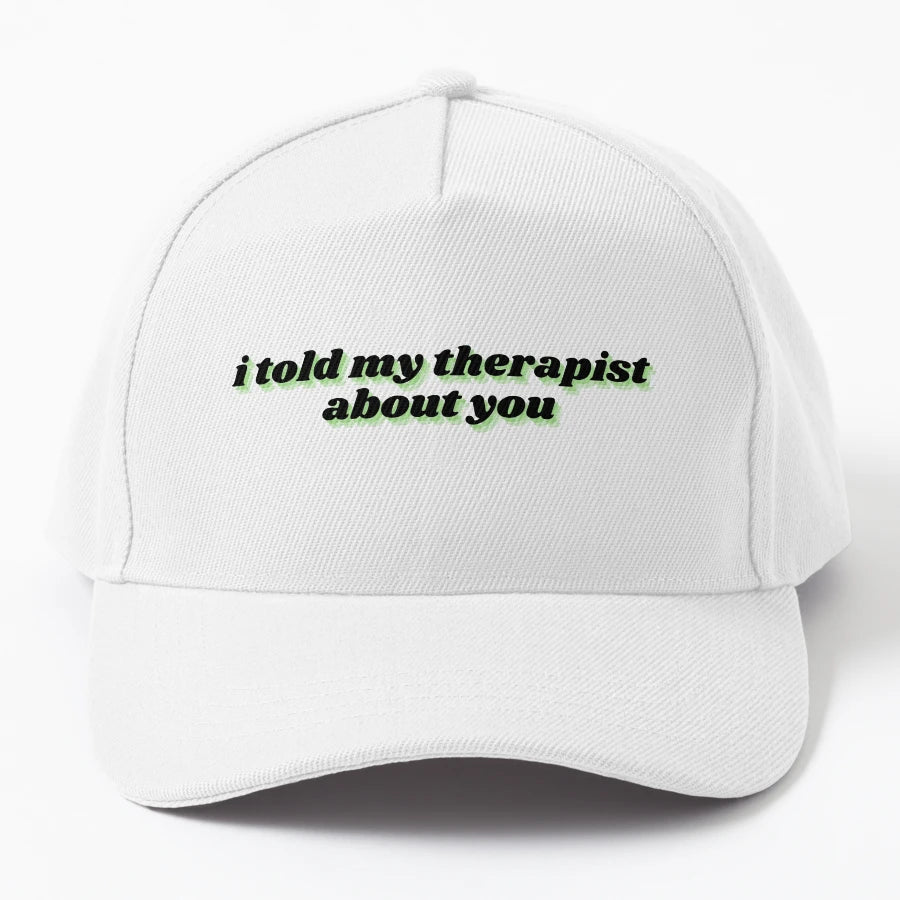 I Told My Therapist About You OTTO Dad Hat - 6-Panel Cap - Snapback, Trucker Hat, Dad Hat, Denim Baseball Cap
