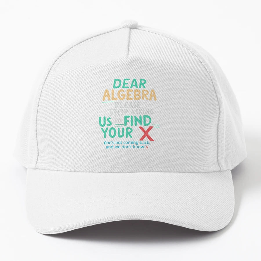 Dear Algebra Please Stop Asking Us To Denim Baseball Cap - Snapback, Trucker Hat, Dad Hat, Denim Baseball Cap