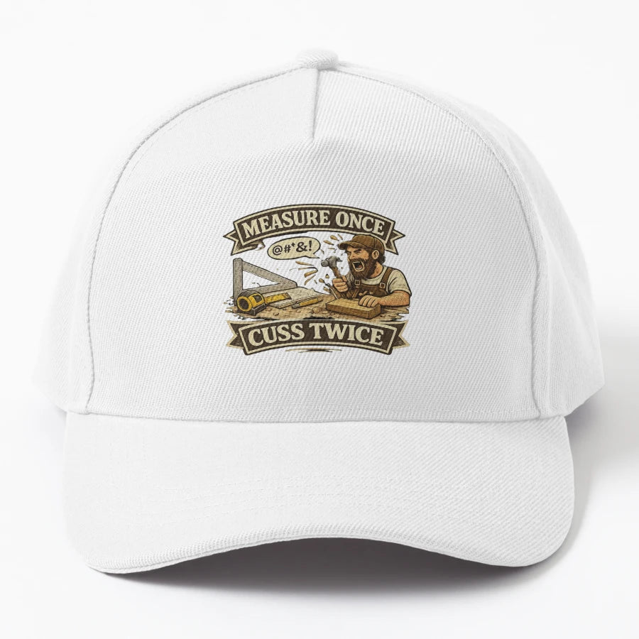 Measure Once Cuss Twice Funny Carpenter Denim Baseball Cap - Snapback, Trucker Hat, Dad Hat, Denim Baseball Cap