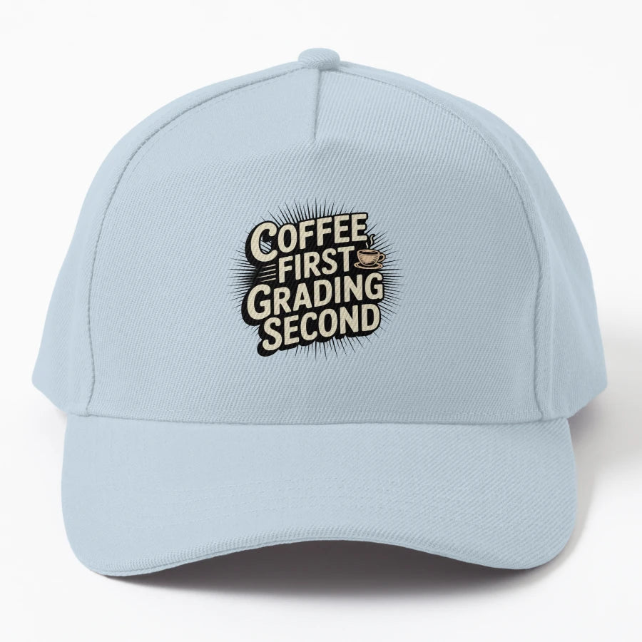 Coffee First Grading Second Funny Teacher New Era Snapback - Snapback, Trucker Hat, Dad Hat, Denim Baseball Cap
