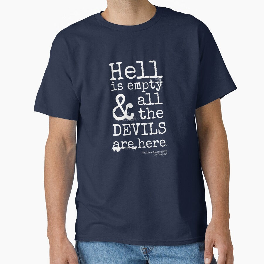 Shakespeare Quote, The Tempest, Devils Are Here by - Adult & Kids T-Shirts, Sweatshirts & Hoodies apparel design preview 1