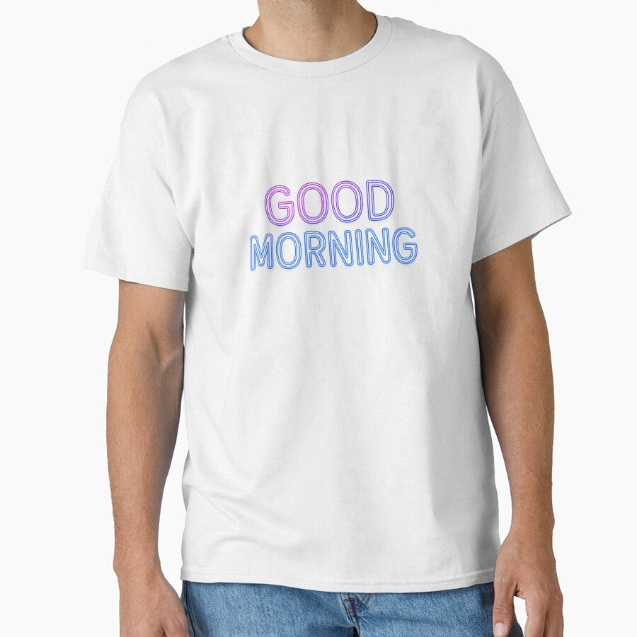 Good Morning Neon Glow Typography Design by - Adult & Kids T-Shirts, Sweatshirts & Hoodies apparel design preview 1
