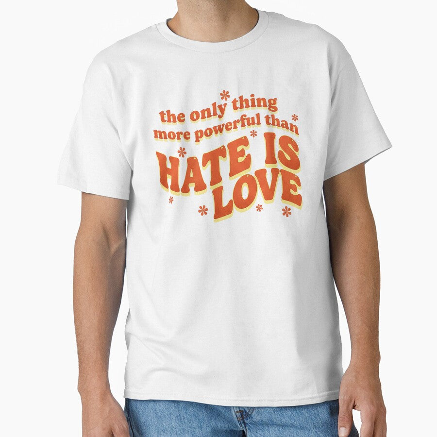 Powerful Love Over Hate Retro Groovy Typography by - Adult & Kids T-Shirts, Sweatshirts & Hoodies apparel design preview 1