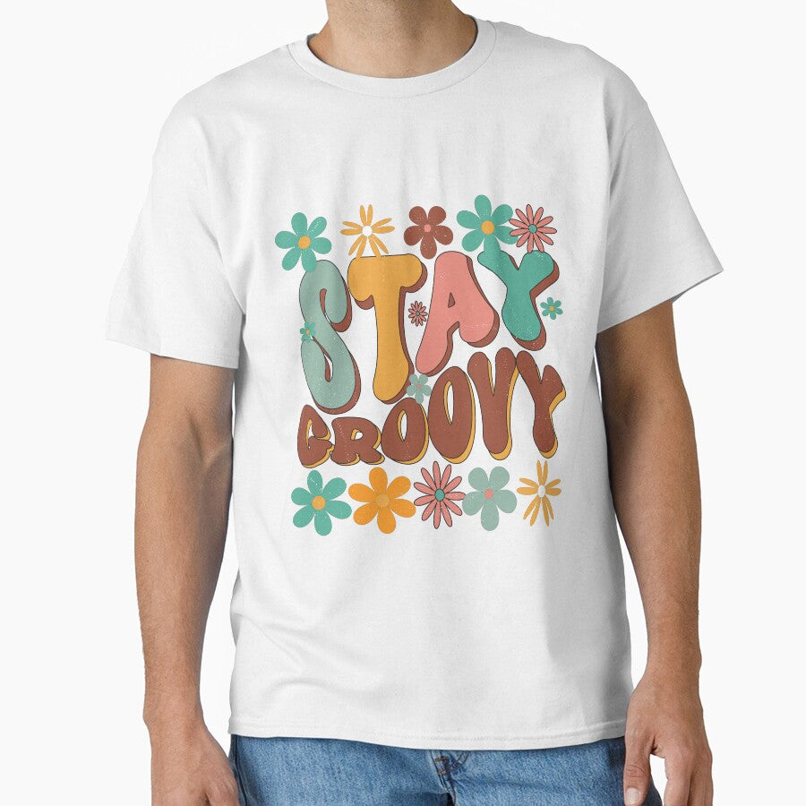 Floral Stay Groovy Retro Colorful Block Letter Design - Adult & Kids T-Shirts, Sweatshirts & Hoodies apparel design preview 1