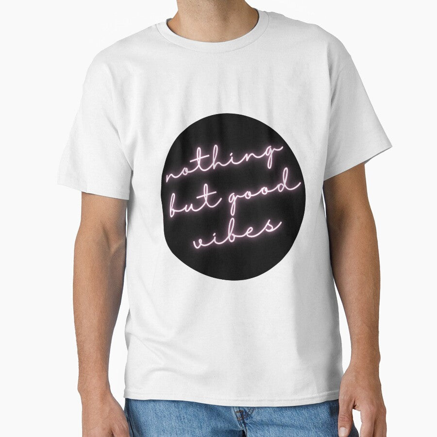 Nothing but good vibes pink neon black cursive sign - Adult & Kids T-Shirts, Sweatshirts & Hoodies apparel design preview 1