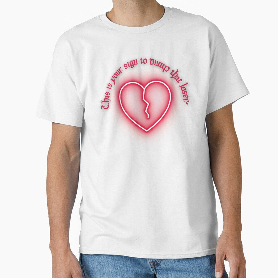 This is your sign to dumb that loser Y2k design by - Adult & Kids T-Shirts, Sweatshirts & Hoodies apparel design preview 1