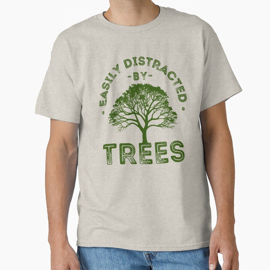 Easily Distracted by Trees, Funny Nature Lover Quote, - Adult & Kids T-Shirts, Sweatshirts & Hoodies apparel design preview 1