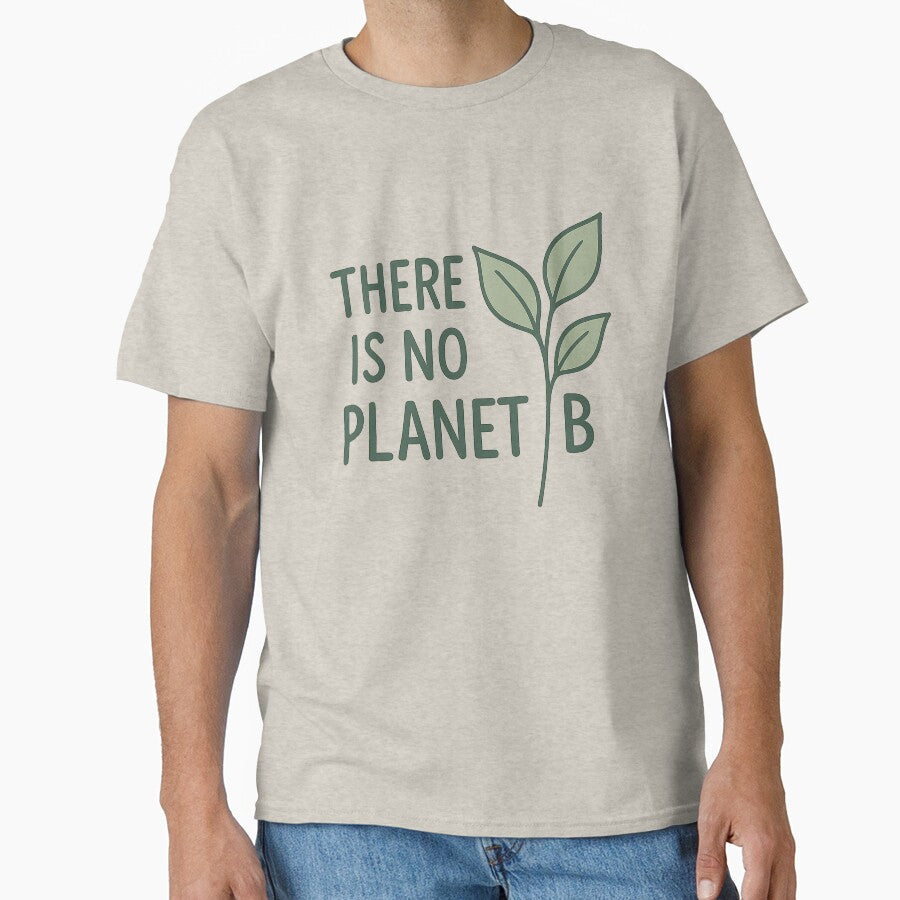 There Is No Planet B Minimalist Eco Botanical Design - Adult & Kids T-Shirts, Sweatshirts & Hoodies apparel design preview 1
