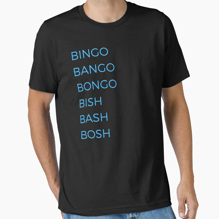 Bingo Bango Bongo Bish Bash Bosh by ubaDesigns - Adult & Kids T-Shirts, Sweatshirts & Hoodies apparel design preview 1