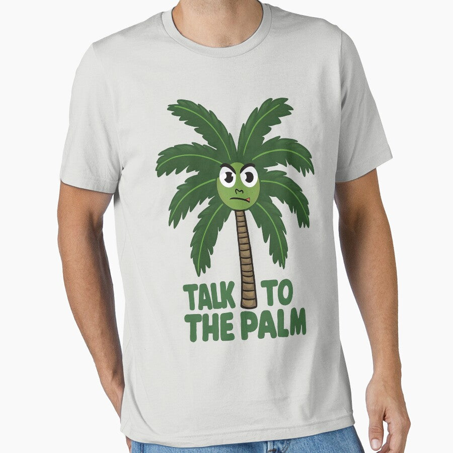 Talk to the palm funny summer Tree Lover by Mosaic-97 - Adult & Kids T-Shirts, Sweatshirts & Hoodies apparel design preview 1