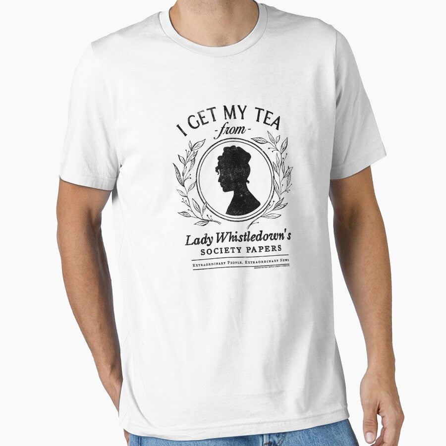 Bridgerton I Get My Tea From Lady Whistledown's by - Adult & Kids T-Shirts, Sweatshirts & Hoodies apparel design preview 1