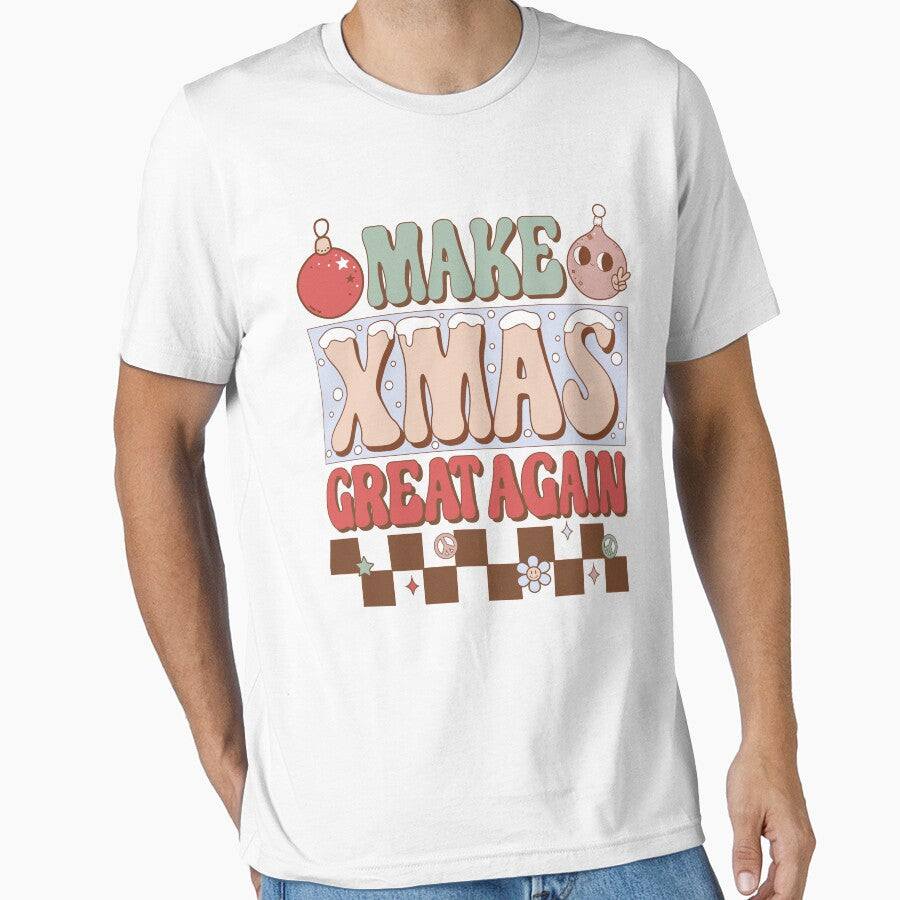 Make Xmas Great Again Funny Christmas Day Groovy by - Adult & Kids T-Shirts, Sweatshirts & Hoodies apparel design preview 1