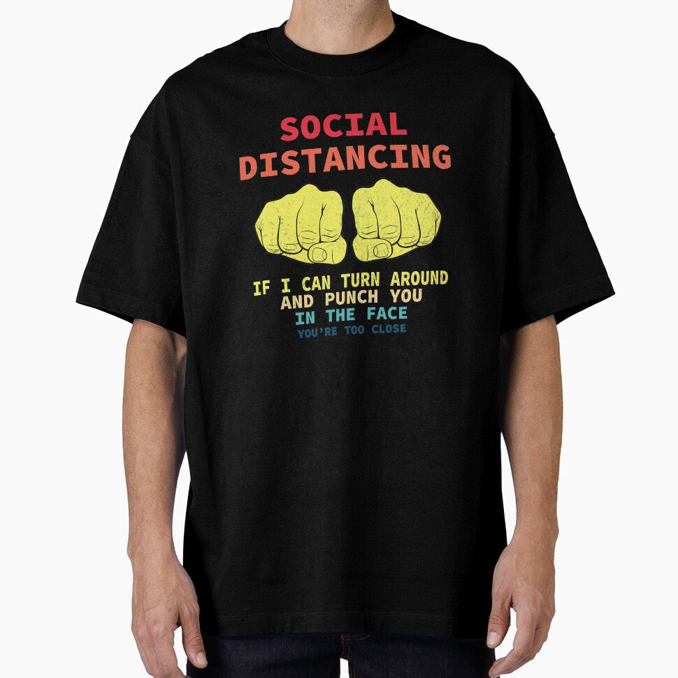 Distressed Social Distancing If I Can Turn Around and - Adult & Kids T-Shirts, Sweatshirts & Hoodies apparel design preview 1