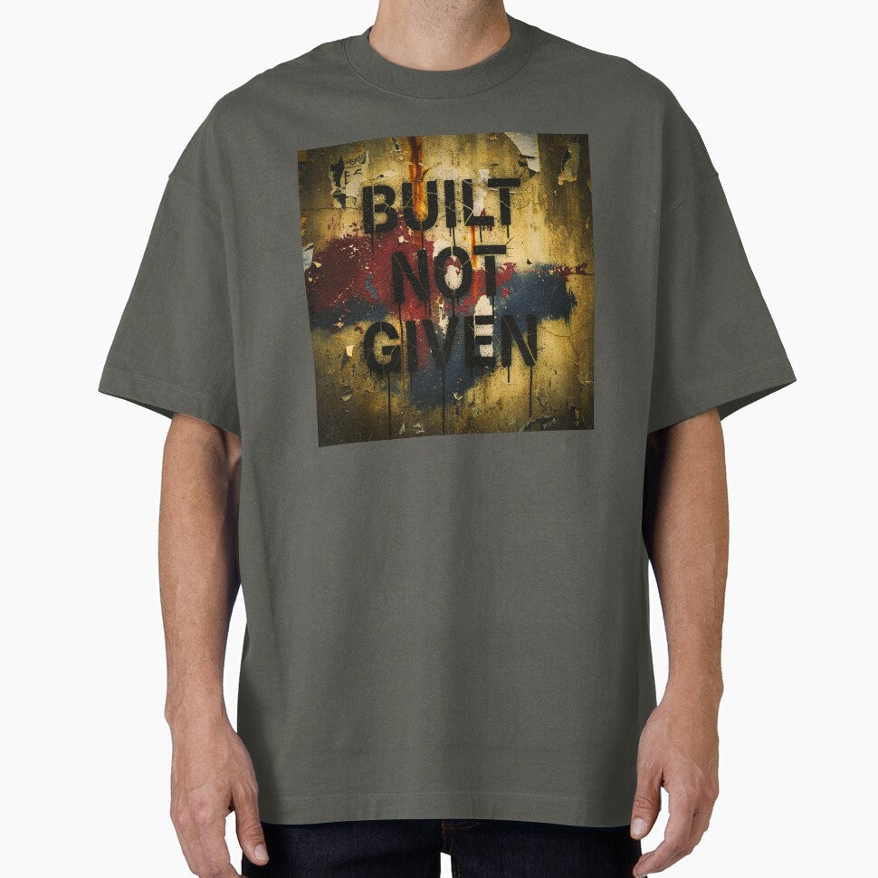 BUILT NOT GIVEN by MaciejErdon - Adult & Kids T-Shirts, Sweatshirts & Hoodies apparel design preview 1
