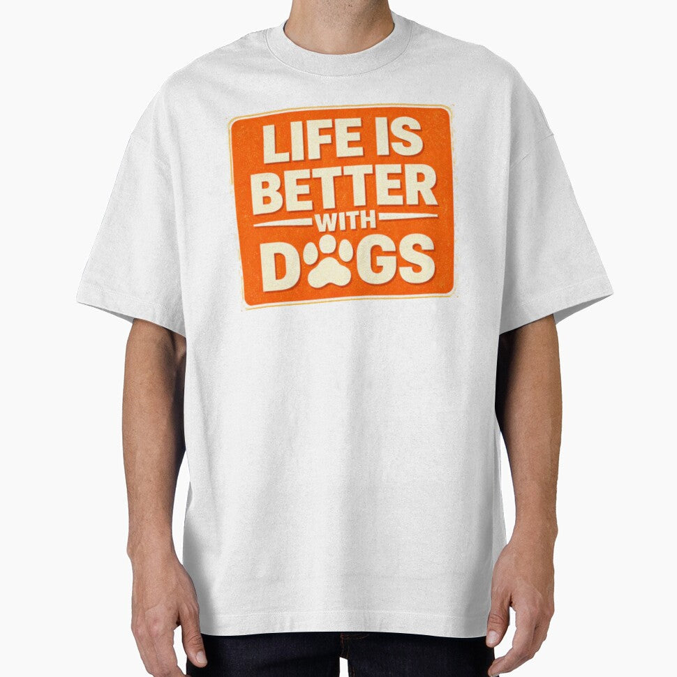 Life Is Better With Dogs Funny Dog Lover by - Adult & Kids T-Shirts, Sweatshirts & Hoodies apparel design preview 1