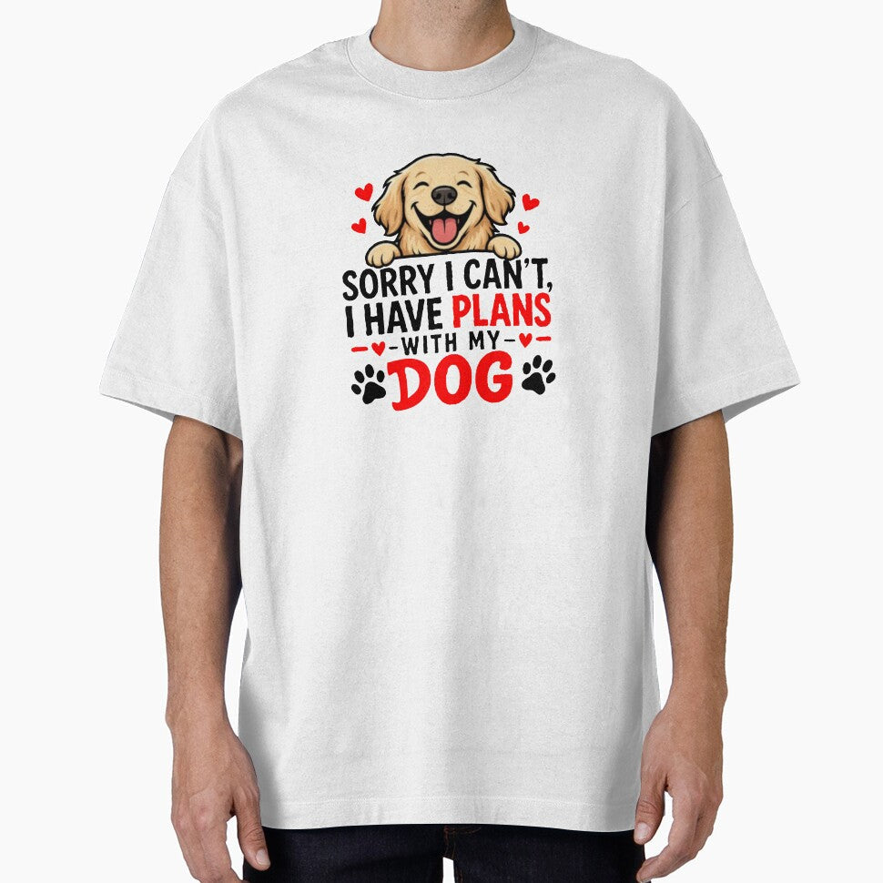 Sorry I Can't Have Plans With My Dog Funny Lover - Adult & Kids T-Shirts, Sweatshirts & Hoodies apparel design preview 1