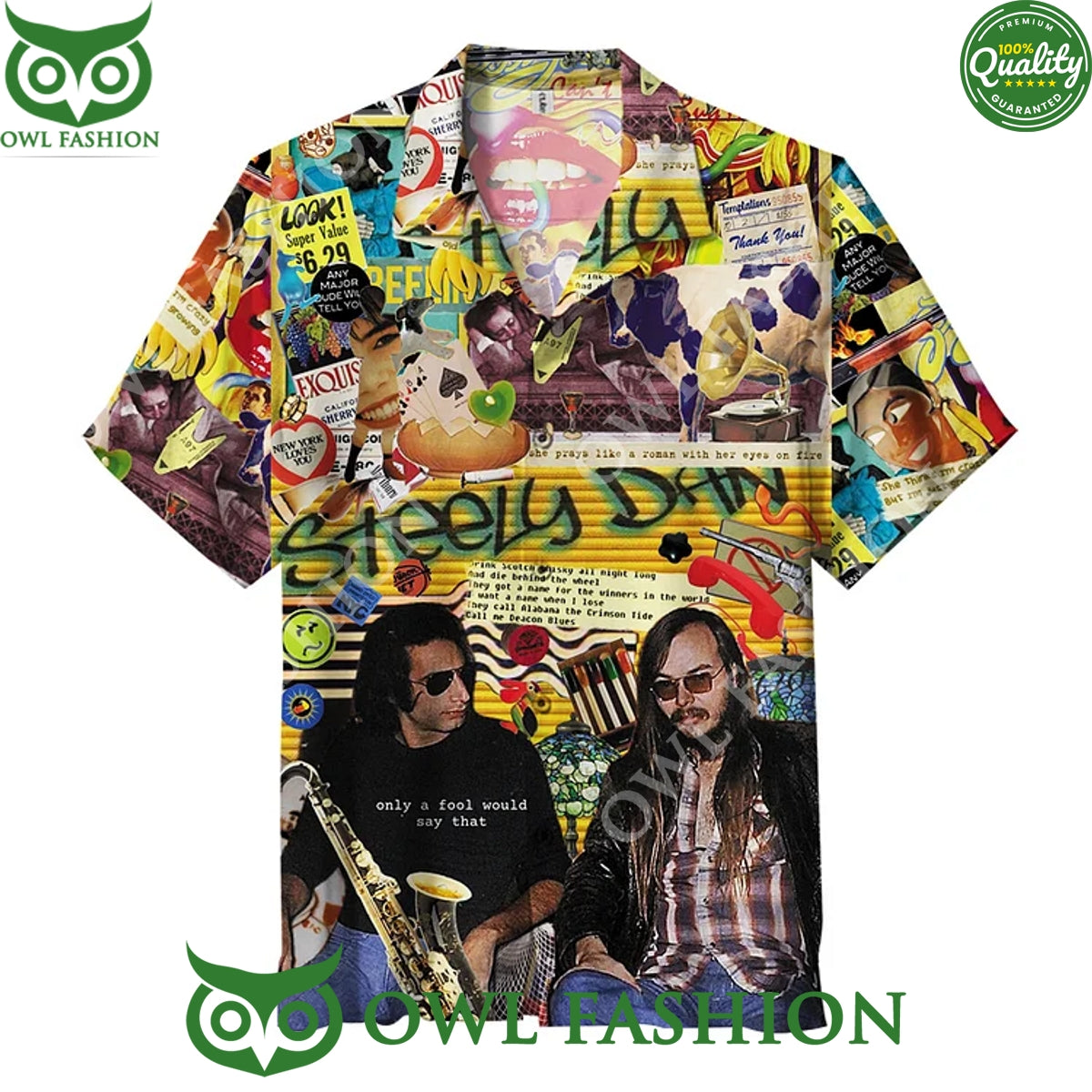 Steely Dan only a fool would say that Look Super - Adult & Kids T-Shirts, Sweatshirts & Hoodies apparel design preview 1