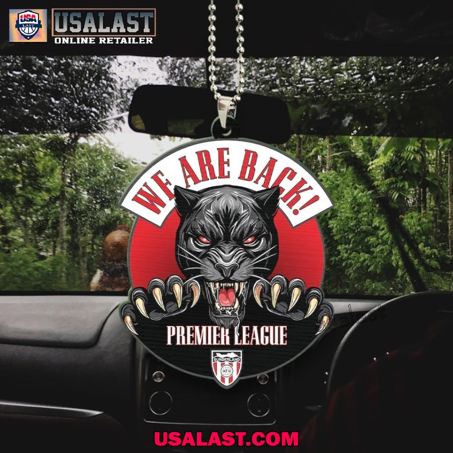 Sunderland AFC We Are Back EPL Car Ornament, Keychain - Adult & Kids T-Shirts, Sweatshirts & Hoodies apparel design preview 1