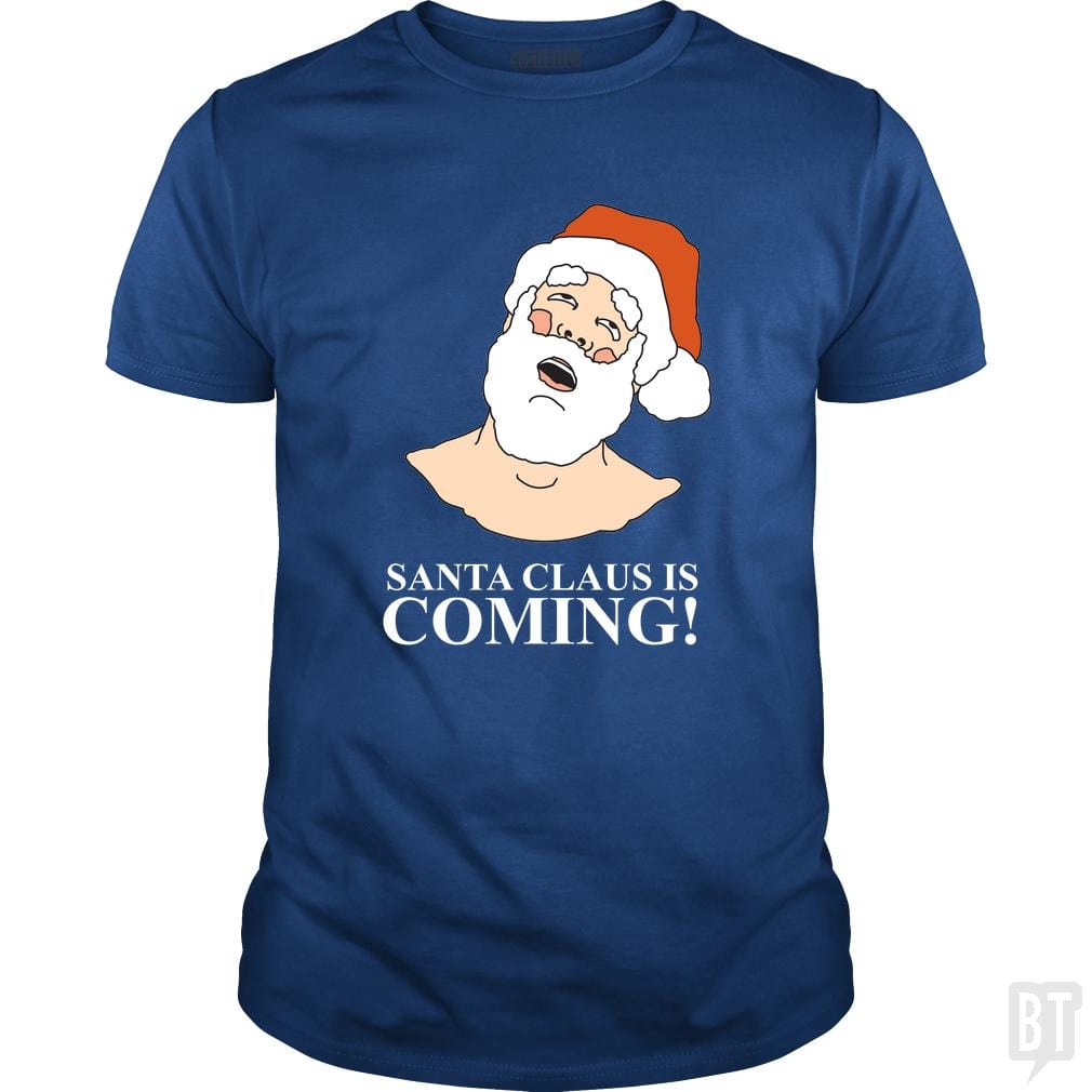 Santa is Coming! - Adult & Kids T-Shirts, Sweatshirts & Hoodies apparel design preview 1
