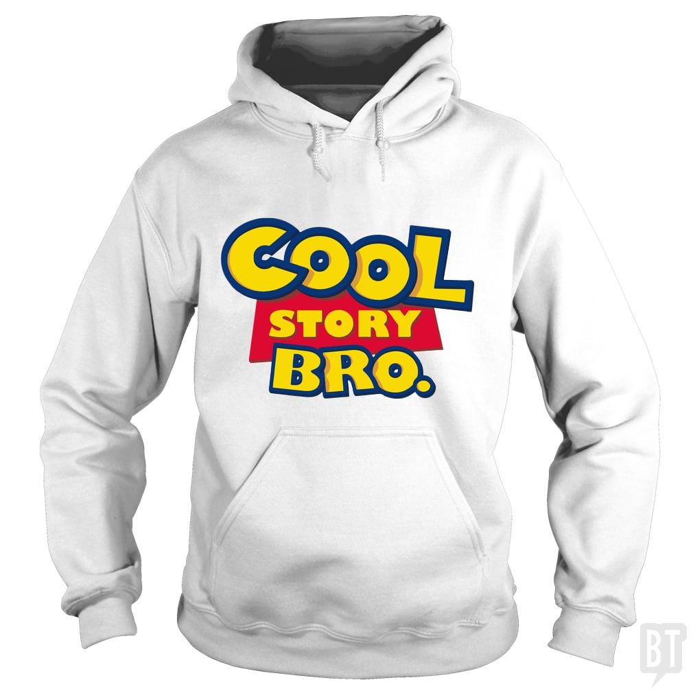 Cool Story Bro - Adult & Kids T-Shirts, Sweatshirts & Hoodies apparel design preview 1