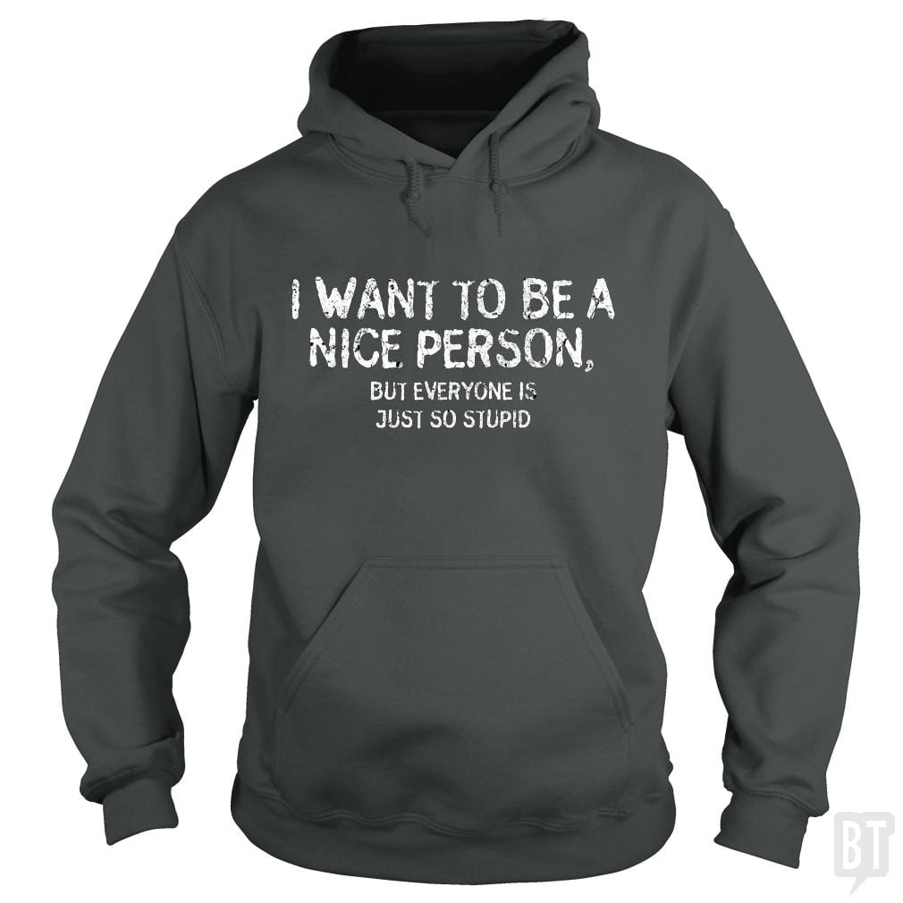 Nice Person - Adult & Kids T-Shirts, Sweatshirts & Hoodies apparel design preview 1