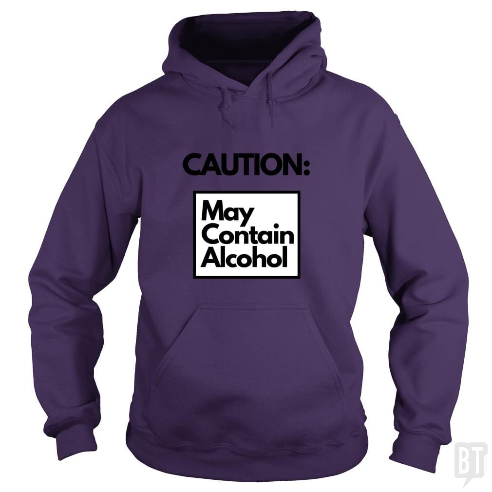 May Contain Alcohol - Adult & Kids T-Shirts, Sweatshirts & Hoodies apparel design preview 1