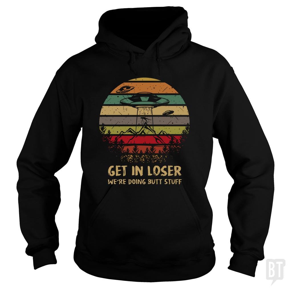 Get In Loser - Adult & Kids T-Shirts, Sweatshirts & Hoodies apparel design preview 1