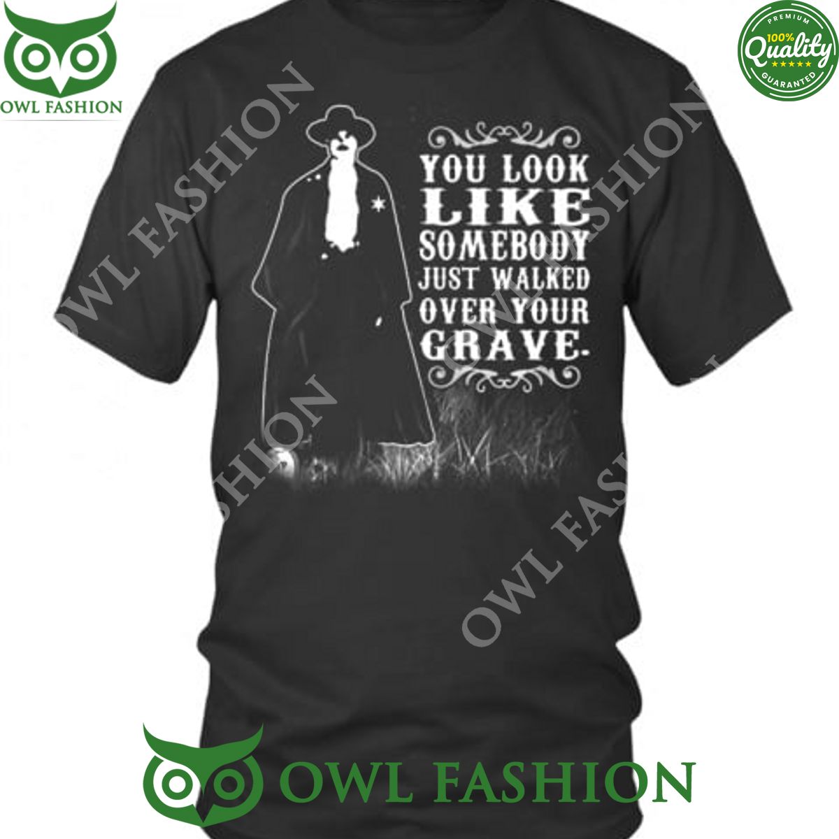 Tombstone You look like somebody just walked over - Adult & Kids T-Shirts, Sweatshirts & Hoodies apparel design preview 1